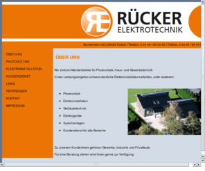 ruecker-elektrotechnik.de: Rücker Elektrotechnik
Rücker Elektrotechnik - Ihr Elektrofachbetrieb aus Visbek / Bonrechtern. Wir sind ein Meisterbetrieb für Photovoltaik, Haus- und Gewerbetechnik. Unser Leistungsangebot umfasst sämtliche Elektroinstallationsarbeiten.