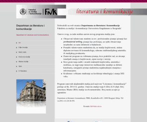 fmk.rs: FMK: Literatura i komunikacije
FMK, Fakultet za medije i komunikacije