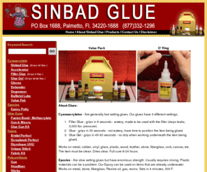 sinbadglue.net: Sinbad Glue
Sinbad Glue has all your adhesive supplies, from fabric glue to underwater epoxy.