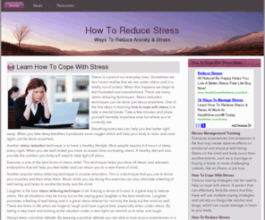 how-to-cope-with-stress.com: How To Cope With Stress
Learn how to cope with stress and reduce anxiety with the resources on this website.