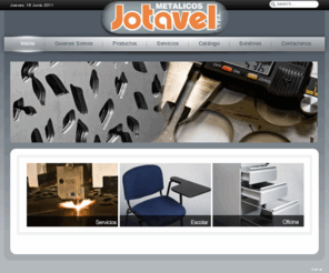 jotavel.com: Metalicos Jotavel - Metalicos Jotavel
Joomla! - el motor de portales dinámicos y sistema de administración de contenidos