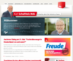 schultheisfueraachen.de: Home - MdL Karl Schultheis (SPD)
Die Homepage von Karl Schultheis repräsentiert den Landtagsabgeordneten, das Ratsmitglied und den UB-Vorsitzenden Karl Schultheis.