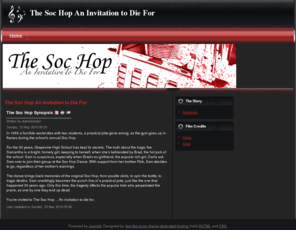 thesockhopmovie.com: The Soc Hop An Invitation to Die For
The Soc Hop Movie - An Invitation to Die For