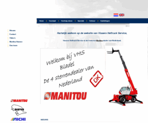 vhsbladel.nl: Manitou dealer VHS BLADEL Manitou verreikers
Manitou dealer VHS BLADEL Visser Heftruck Service