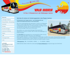 xn--stdteregion24-cfb.org: VAN HORN Reisen GmbH - Seit über 50 Jahren im Verkehrsgewerbe in der Region Aachen
Bus- und Reiseservice in der Städteregion Aachen