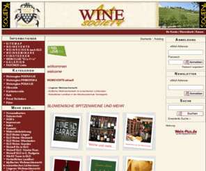 slowenien-weine.com: Slowenien Weine - Wine&Art Society mit exklusieven slowenischen weinen, Spirituosen, Kürbiskern und Olievenölen
Weinreisen nach Slowenien, Weinhandel, Online-Weinshop, Weinevents, Weinseminare,