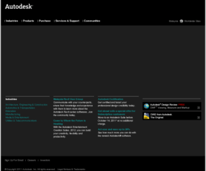 autodesk.com.my: Home
Main home page for Autodesk, Inc., the world's leading supplier of advanced PC design tools, including AutoCAD, AutoCAD LT, Autodesk Inventor, Mechanical Desktop, and Autodesk MapGuide.