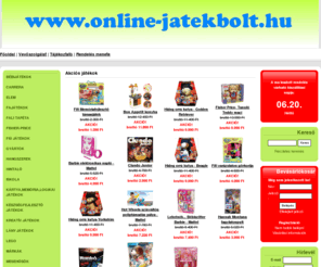 online-jatekbolt.hu: Olcsó online játékbolt és játék webáruház, gyerekjátékok, mesehősők rendelése - webáruház, webshop
Olcsó online játékbolt és játék webáruház, lego, lego játékok,gyerekjátékok, mesehősők rendelése