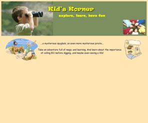 kidspipelinesafety.com: Kid's Korner
Kid's Korner