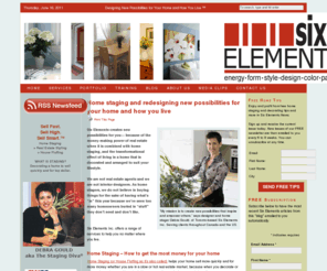 sixelementshomestaging.com: SixElements.com — Six Elements Home Staging, Interior Redesign, Color Advice and House Staging Training
Six Elements home staging, color and decorating advice by Toronto home stager Debra Gould also known as Staging Diva. Virtual staging and Home Staging courses.