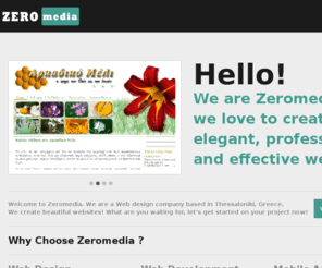 zeromedia.gr: Web Design & Custom Web Applications Development Company | Zero Media
Zeromedia is a web design & web development company. We design smart website and we develop custom applications, content management tools, eshops according to our clients needs