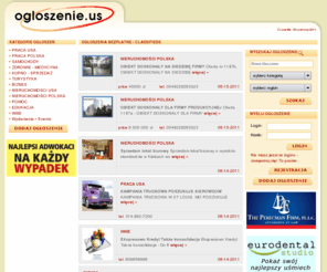 drobnica.com: Ogłoszenia drobne, kupię sprzedam zamienię wynajmę - Poland.US
Portal polonii i nie tylko- ogłoszenia bezpłatne, katalog firm, kalendarium, poszukiwani, forum, wiadomości