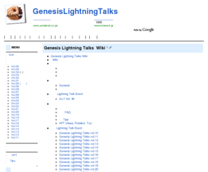 genesislightningtalks.com: GenesisLightningTalks - Genesis Lightning Talks (a.k.a. GLT) Wiki
Genesis Lightning Talks wiki page.