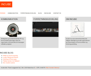 incube.dk: Forside - INCUBE
Incube er en konsulentvirksomhed, der rådgiver offentlige og private organisationer om kommunikation og digitale teknologier.