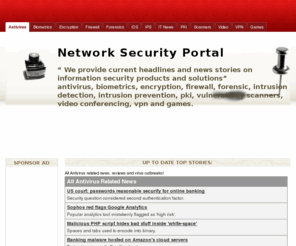 ratings.bz: antivirus news / virus outbreaks / free antivirus / malware scanner
Our network security products and solutions news from around the world