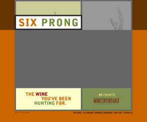 sixprong.com: Six Prong - The wine you have been hunting for.
Six Prong - The wine you've been hunting for.