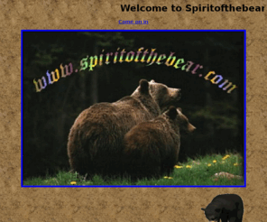 spiritofthebear.com: spiritofthebear.com
<link rel=