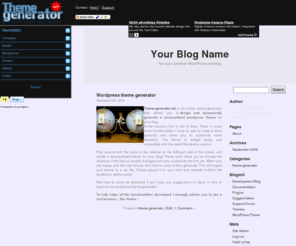 theme-generator.net: Theme-generator || Wordpress
online wordpress theme generator to design your own wordpress blog layout