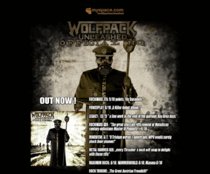 wolfpackunleashed.com: WOLFPACK UNLEASHED - MELODIC THRASH METAL DEFINED !
Offizielle Homepage der österreichischen Melodic-Thrash-Metal-Kings Wolfpack UNLEASHED --- Official Homepage of Austria´s leading Thrash-Band WOLFPACK UNLEASHED!
