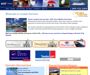 worldtravelvacations.com: BCD Travel
BCD Travel Vacations - A leading source of discount cruise and vacations.  Specializing in corporate leisure travel programs.