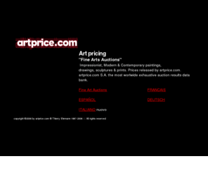 artpricing.com: Impressionist, Modern  & Contemporary Art
Impressionist, Modern & Contemporary paintings, drawings, sculptures & prints. Prices released by artprice.com