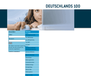 deutschlands100.com: Deutschlands100: Der Wegweiser zu Deutschlands attraktivsten Arbeitgebern
Der Wegweiser zu Deutschlands attraktivsten Arbeitgebern - Die Top-Arbeitgeber Deutschlands berichten, wie der Einstieg bei ihnen funktioniert, was sie fordern und was sie als Arbeitgeber wirklich besonders macht.