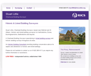 stuartlittlecharteredsurveyors.com: Chartered Building Surveyor, Watford, St Albans, Historic & Listed Building Surveyors, Hertfordshire
Stuart Little, Chartered Building Surveyor, near Watford and St Albans. Historic and listed building surveyors serving Hertfordshire and beyond