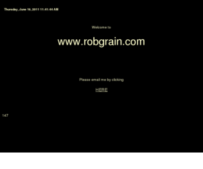 robgrain.com: My Homepage
Homepage for www.robgrain.com