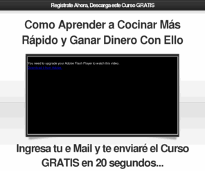 dominandolacocina.com: Cocina Más Rápido y Gana Dinero Con Ello
Curso Gratis, Haz click aquí. Si quieres aprender a cocinar más rápido y granar dinero con ello,entra y descarga el curso Gratis