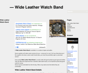 wideleatherwatchband.org: Your Wide Leather Watch Band At Great Prices!
Wide Leather Watch Band At Great Prices! Get Your Wide Leather Watch Band Today!