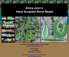 africajohns.com: Africa Johns Hand Carved Stone Beads - New, Ancient, Antique, Collector Beads, Necklaces and Ensembles
Africa John's Stone Beads - Ancient, Antique and New Handmade Stone and Original Gem Beads Stones, Necklaces, and Ensembles