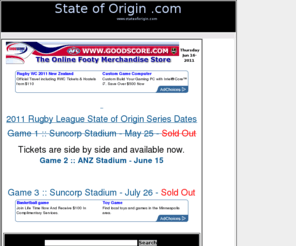 stateoforigin.com: The unofficial State of Origin website.
Links to top State of Origin websites and information. 