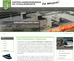 koppendakbedekkingen.nl: Koppen Dakbedekking, dakinspectie, dakbedekking en renovatie in limburg
Koppen Dakbedekking en Totaalrenovatie is uw specialist in Limburg voor dakrenovatie, dakinspectie en dakkapellen!