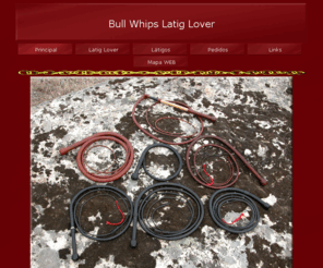 latiglover.com: Bull Whips Latig Lover
