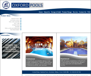 oxfordpools.co.uk: Oxford Pools - Pool installations, consumables, accessories and more
Oxford Pools is the fourth largest supplier of high quality pool installations in the uk. We are a reliable and trusted brand with over 25 years of experience.