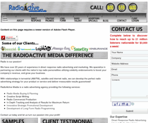 radioactiveadvertising.com: Radio Commercial Production, National Internet Satellite Radio Advertising and Marketing Agency
RadioActive Media is a national radio advertising and marketing agency specializing in radio commercial production, local radio advertising, satellite radio marketing, and internet radio advertising and marketing.