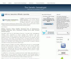 thegeneticgenealogist.com:  The Genetic Genealogist
The Genetic Genealogist examines the intersection of traditional genealogy and modern DNA research.  The blog also explores the latest news and developments in the related field of personal genomics.