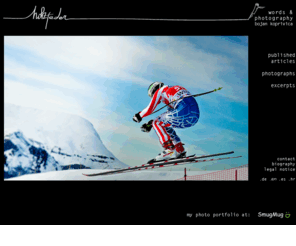 bojankoprivica.com: Bojan Koprivica - Words & Photography - Stuttgart
A compilation of Bojan Koprivica's sport photographies and articles: ski, baseball, Winter Olympic Games Vancouver 2010, sailing, travel.