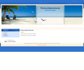 photovoltaikonline.biz: Photovoltaikonline.biz
Lohnen sich Photovoltaikanlagen? Tipps, Erfahrungen und Ertragsdaten einer privaten Anlage.