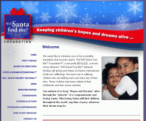 willsantafindme.com: Welcome - "The Will Santa Find Me?" Foundation ::.
