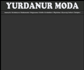 yurdanurmoda.com: Yurdanur Moda
Gelinlik, Abiye, Nişanlık, Mezuniyet, Balo ve Koktyl Kıyafetlerinden Oluşan Kataloglarımıza Bakmadan ne Giyeceğinize Karar Vermeyin.