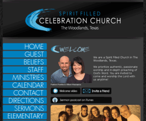 ccotw.net: Spirit Filled Celebration Church, The Woodlands, Ministries, Church, Churches in The Woodlands, Nondenominational Churches, Celebration Church The Woodlands, Texas
Spirit Filled Celebration Church in The Woodlands, Texas. Come join us in worship.