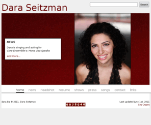 dara.biz: Dara Seitzman
Homepage for NYC Actress Dara Seitzman