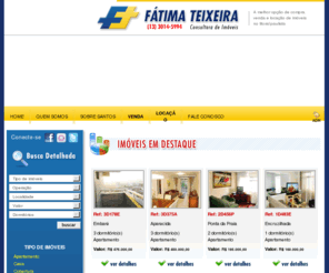ftimoveis.com.br: Fátima Teixeira - Consultoria  Imobiliária  - Imóveis em Santos
Fátima Teixeira - Consultoria  Imobiliária  - Imóveis em Santos