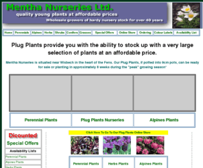 menthanurseries.com: Plug Plants - Hardy Perennials, Alpines, Herb Plants, Conifers,Garden Shrubs and Garden Plants
Plug Plants including perennial plants, alpines, herbs, shrubs, ornamental grasses and loads of garden ideas and plants online.