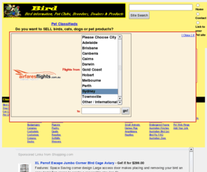 birddealer.com: birds bird clubs breeders dealers pet shops free pets classifieds
birds bird clubs breeders dealers pet shops free pets classifieds dogs cats pet shop supplies club breeder dealer products forum parrot finch book parrots finches books dog cat Australia USA UK NZ