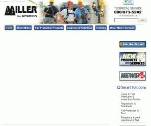 millerfallprotection.com: Miller Fall Protection
Manufactures full-body harnesses, shock-absorbing lanyards, self-retracting lifelines, and anchorage connectors for fall safety.