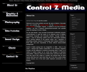 controlzmedia.com: Control Z Media
Online portfolio and reel for Patrick J Worcester