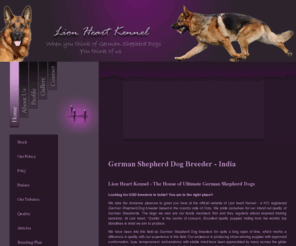 lionheartkennel.com: Loin Heart Kennel - German Shepherd Dog  Breeder - Ooty | Amongst Best GSD Breeders, India
welcome to Lion Heart Kennel - one of the most reputed German Shepherd Dog Breeders in India. Our breeding stock hails from world most famous and highly acclaimed bloodlines