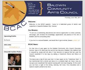 baldwinarts.org: Baldwin Community Arts Council - Baldwin City, KS
An all-volunteer community service organization dedicated to promoting education and awareness of the arts.